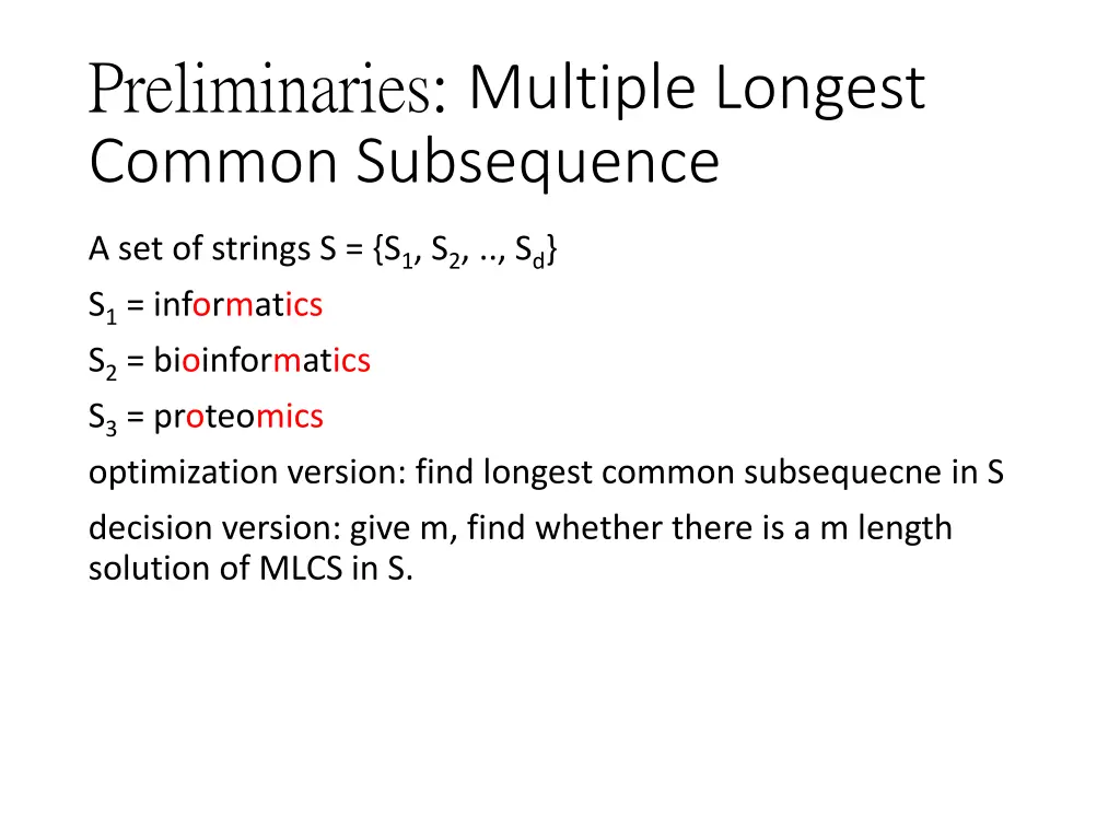 preliminaries multiple longest common subsequence