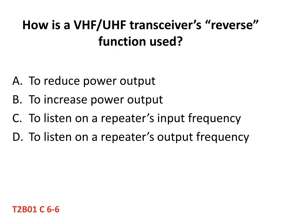 how is a vhf uhf transceiver s reverse function