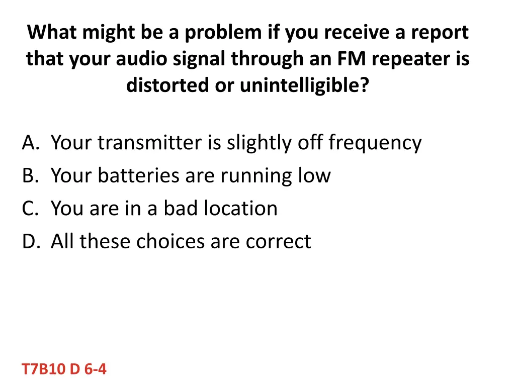 what might be a problem if you receive a report