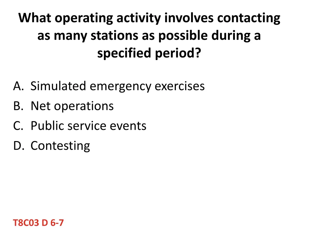 what operating activity involves contacting