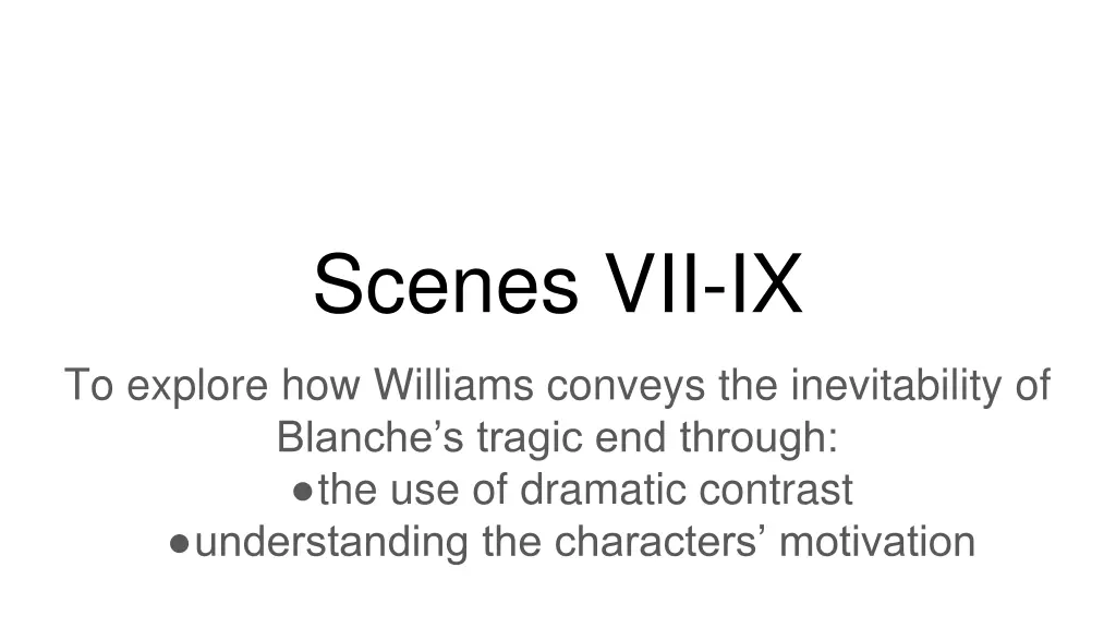 scenes vii ix