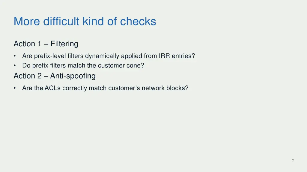 more difficult kind of checks