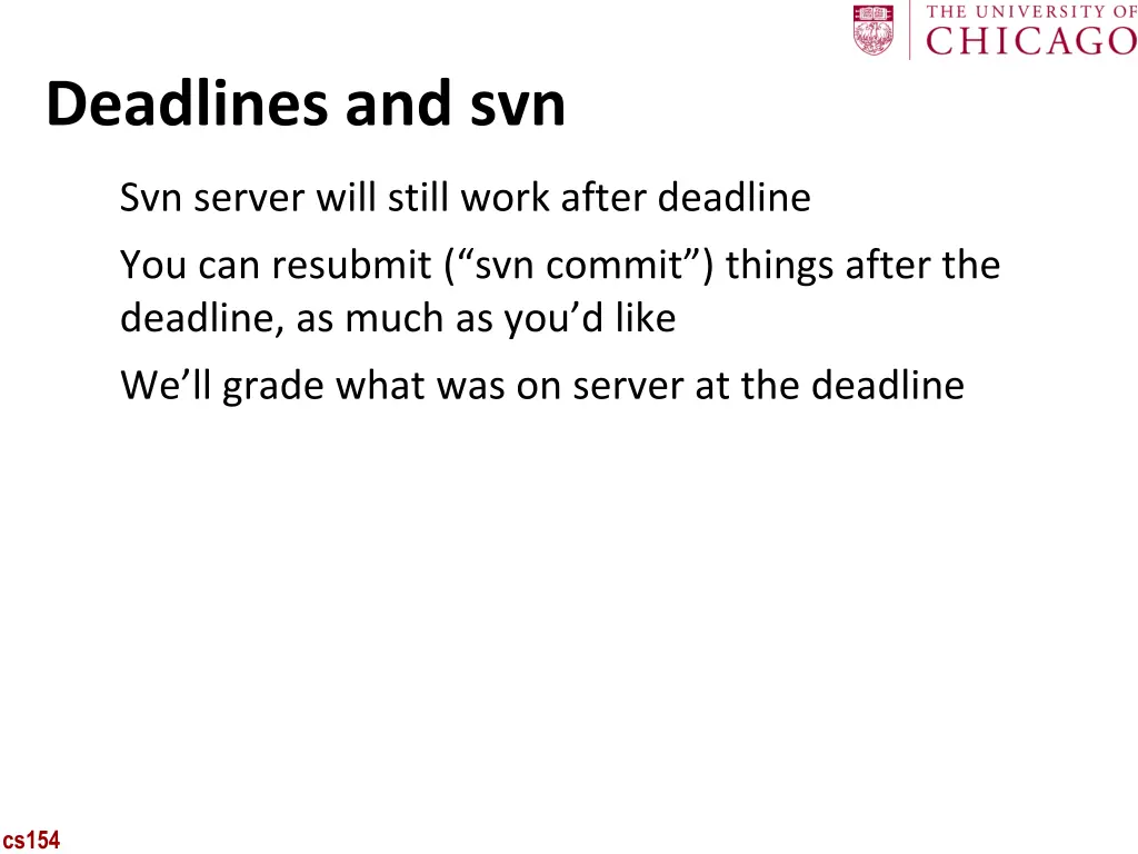 deadlines and svn