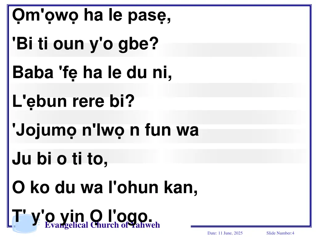 m w ha le pas bi ti oun y o gbe baba