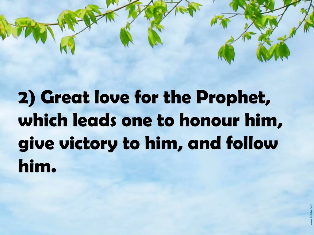 2 great love for the prophet which leads