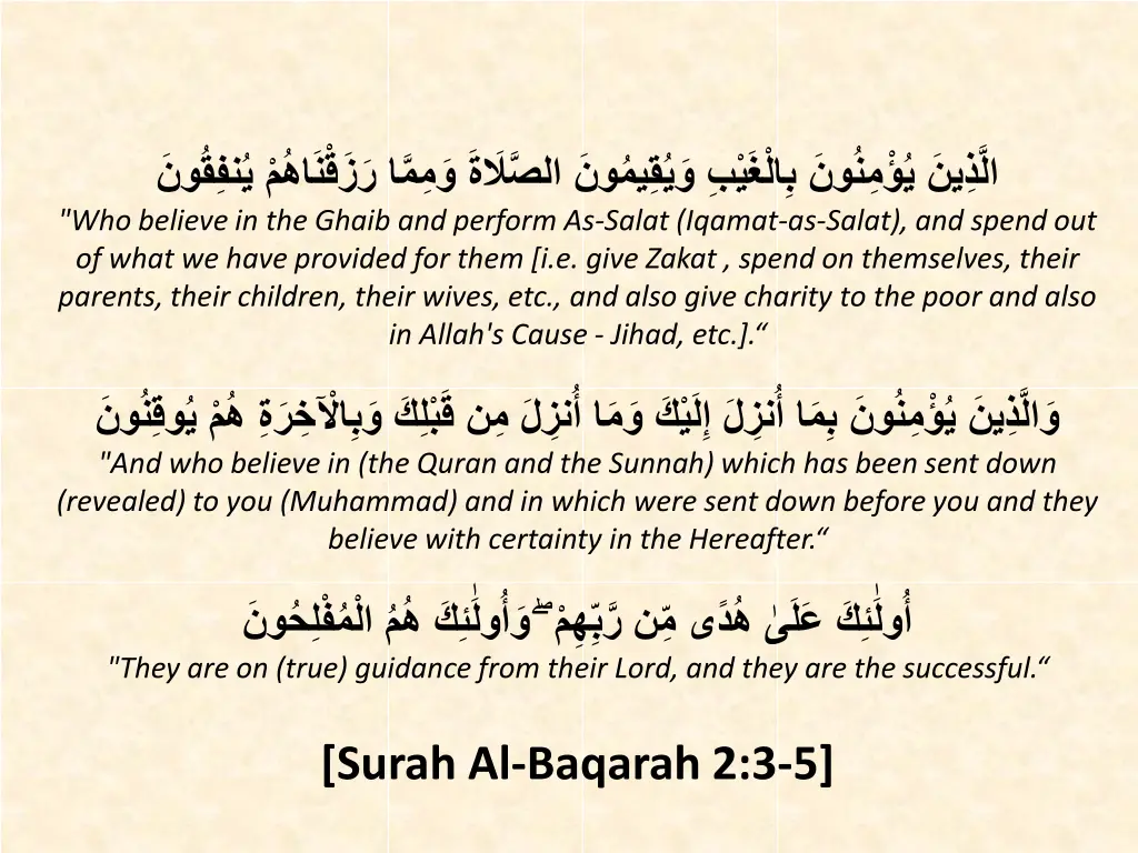 who believe in the ghaib and perform as salat