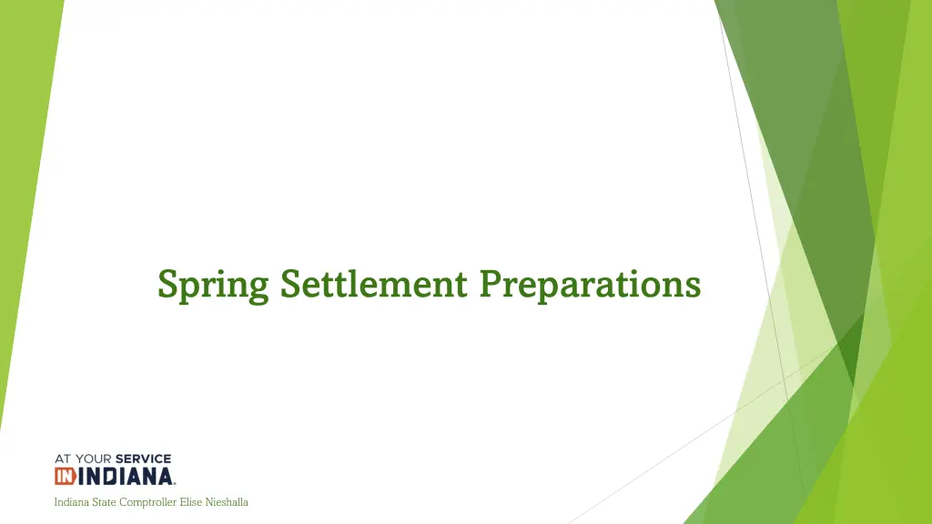 spring settlement preparations