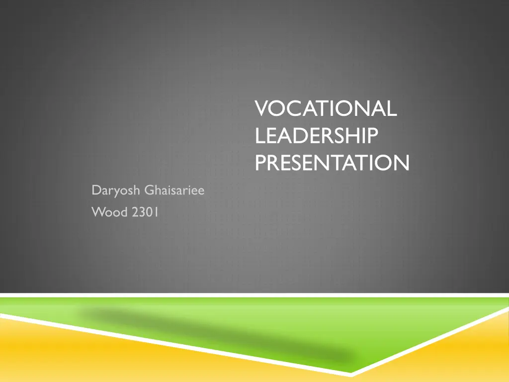 vocational leadership presentation
