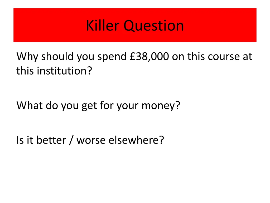 killer question