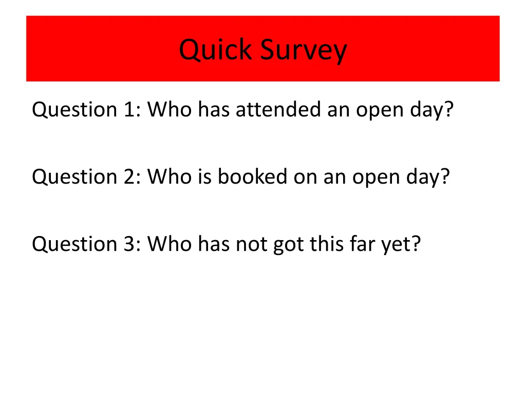 quick survey