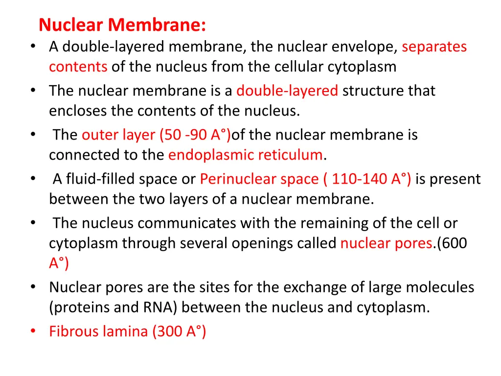 nuclear membrane a double layered membrane