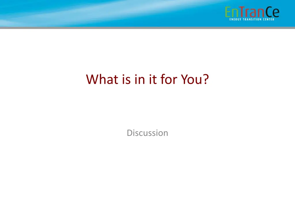 what is in it for you