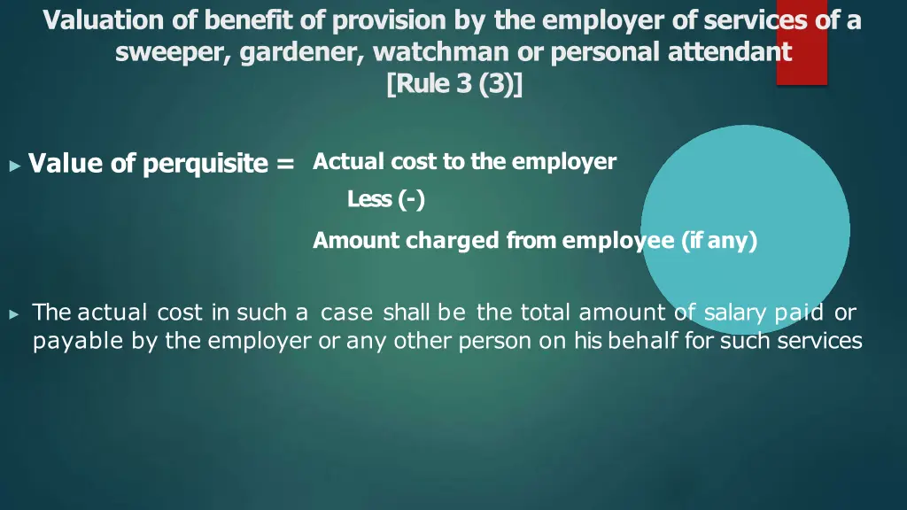 valuation of benefit of provision by the employer