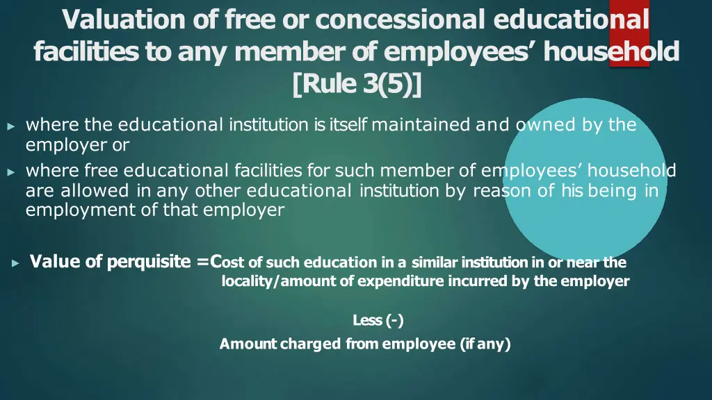 valuation of free or concessional educational