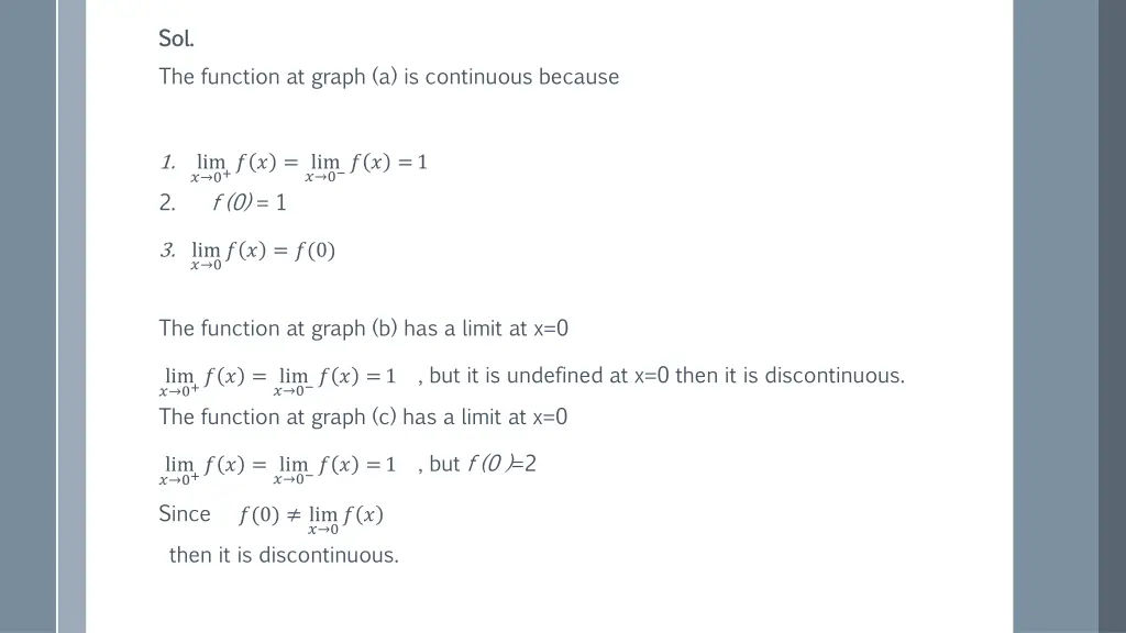 sol sol the function at graph a is continuous