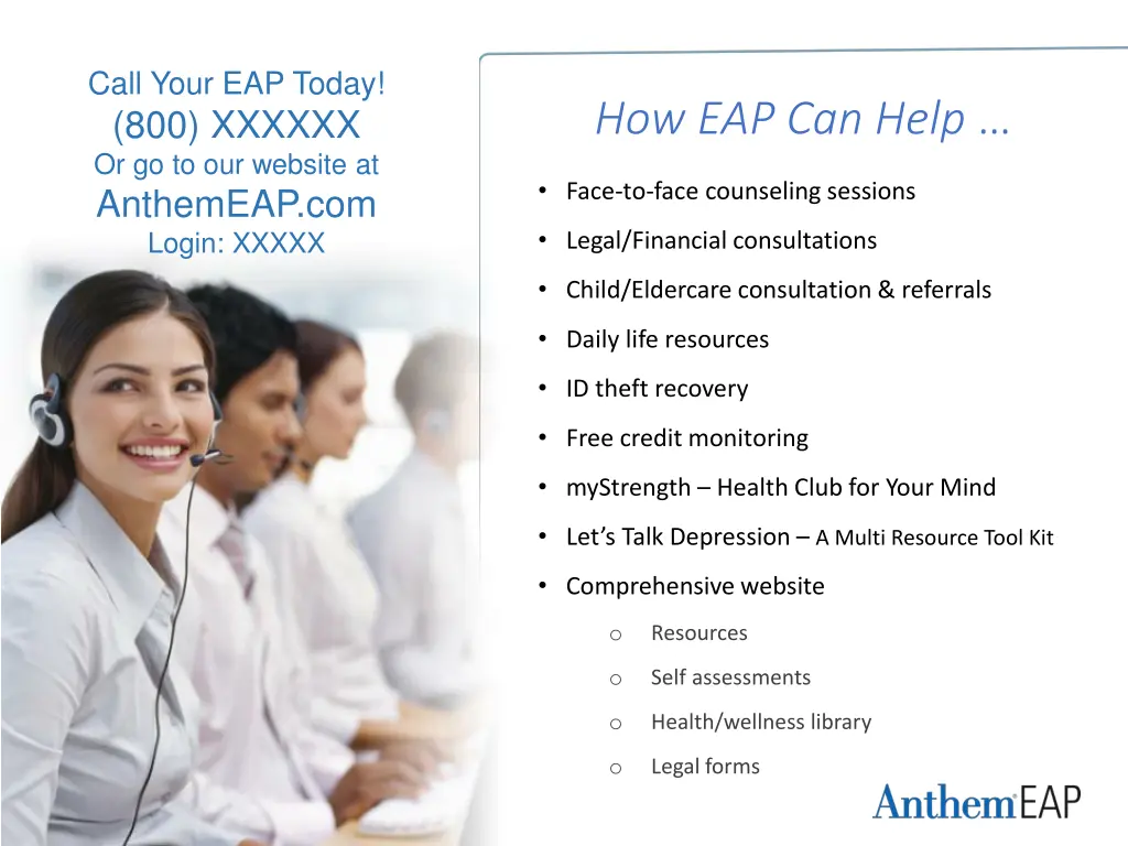 call your eap today 800 xxxxxx