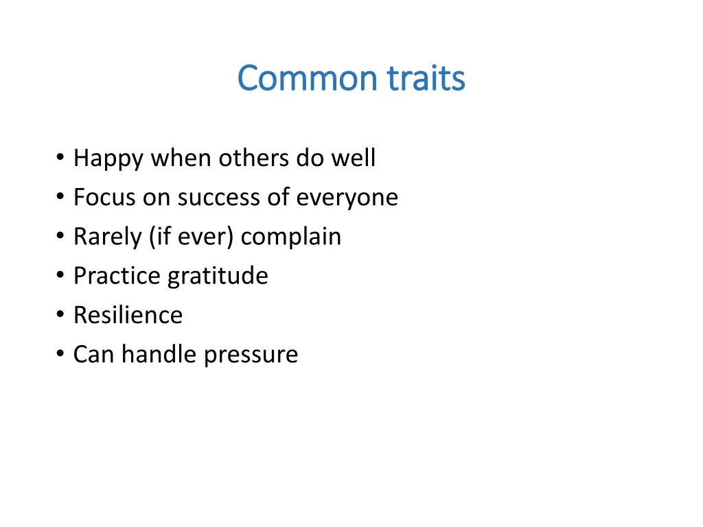 common traits common traits