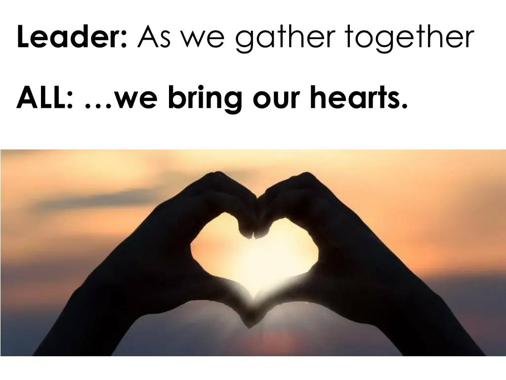 leader as we gather together