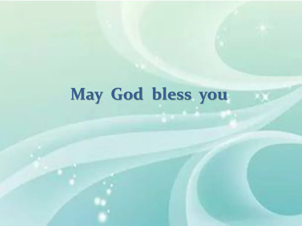 may god bless you