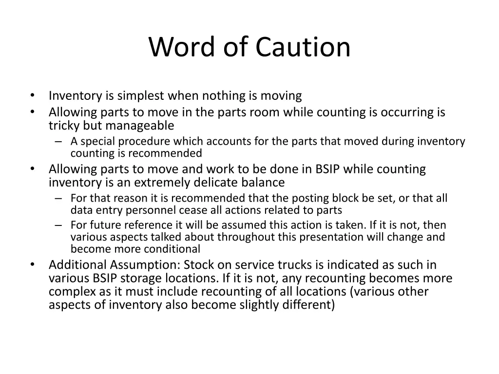 word of caution