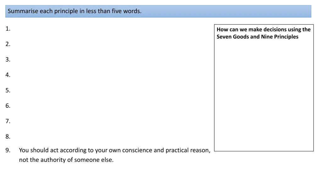 summarise each principle in less than five words