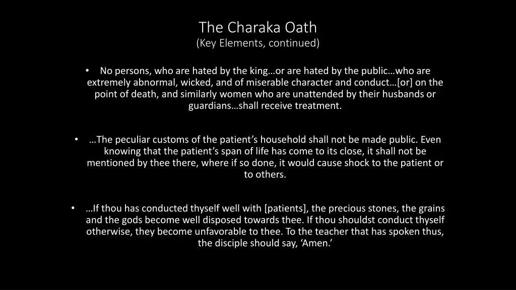 the charaka oath key elements continued