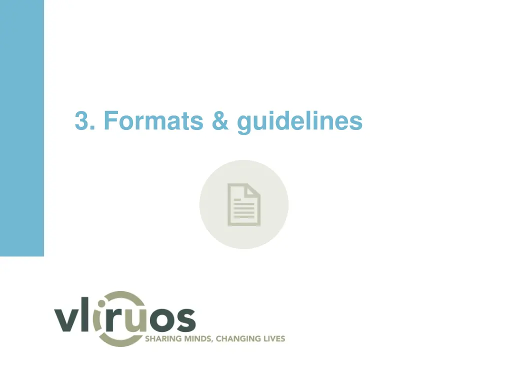 3 formats guidelines