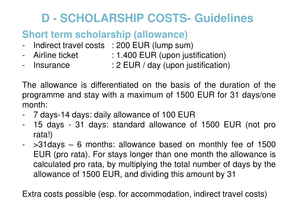 d scholarship costs guidelines