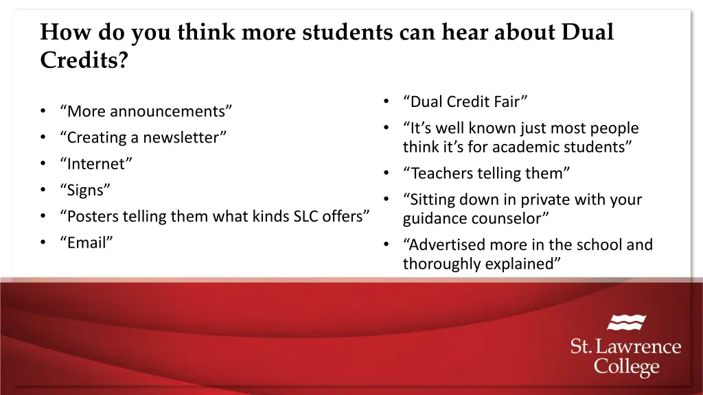 how do you think more students can hear about