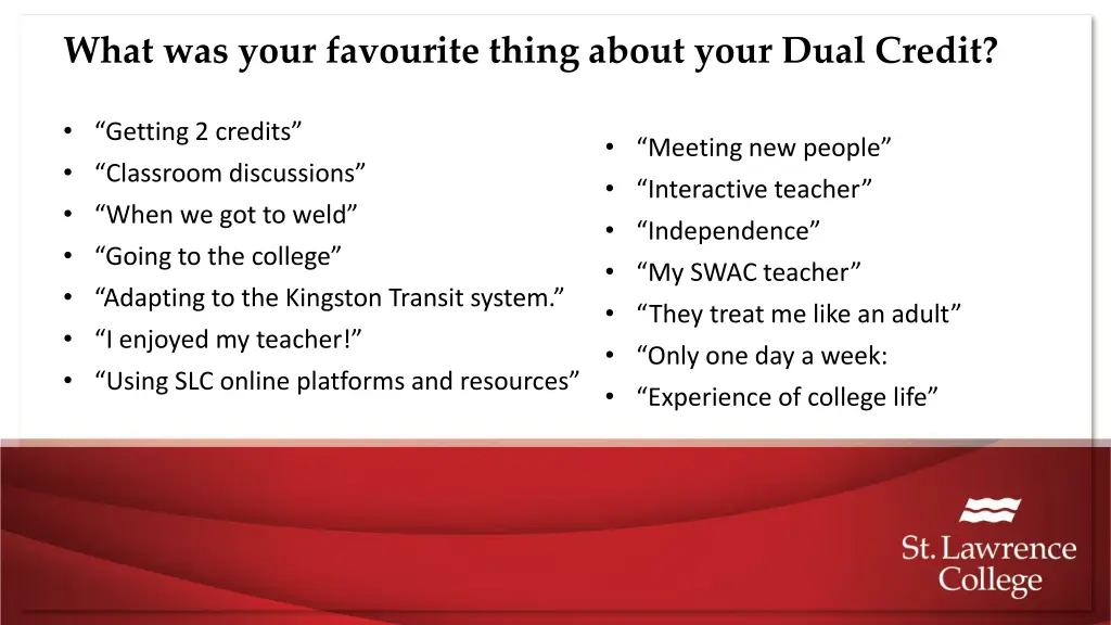 what was your favourite thing about your dual