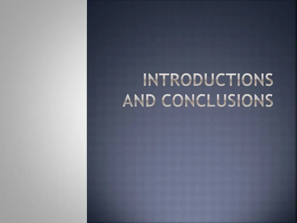 introductions and conclusions