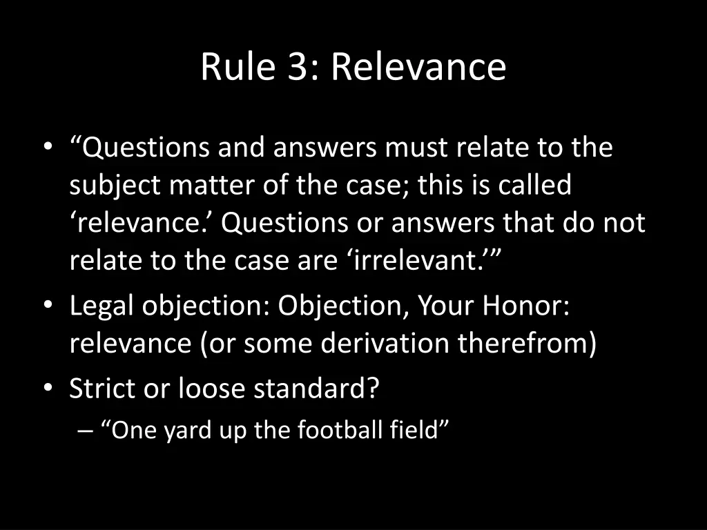 rule 3 relevance