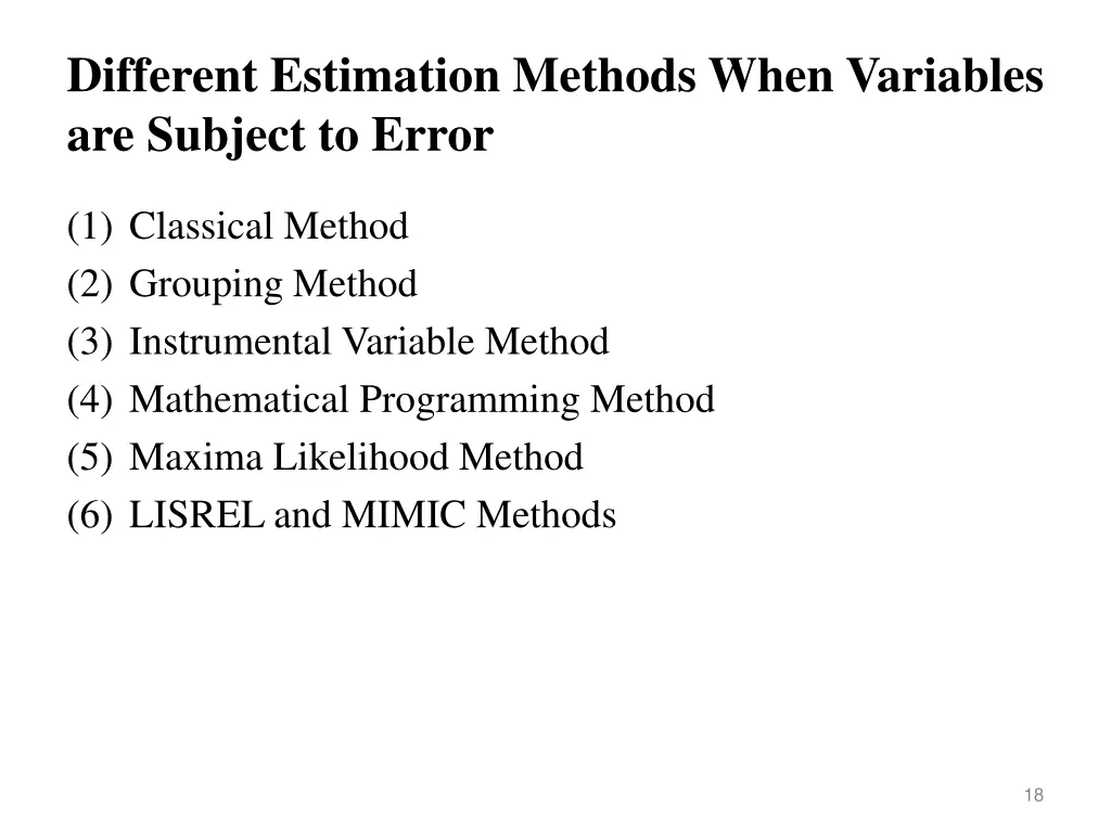different estimation methods when variables