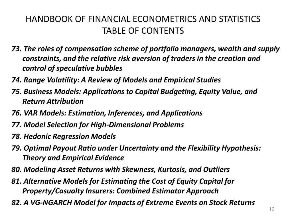 handbook of financial econometrics and statistics 7