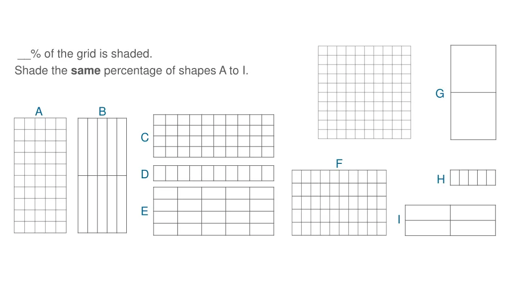 of the grid is shaded shade the same percentage