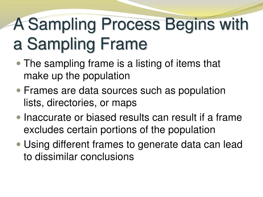 a sampling process begins with a sampling frame