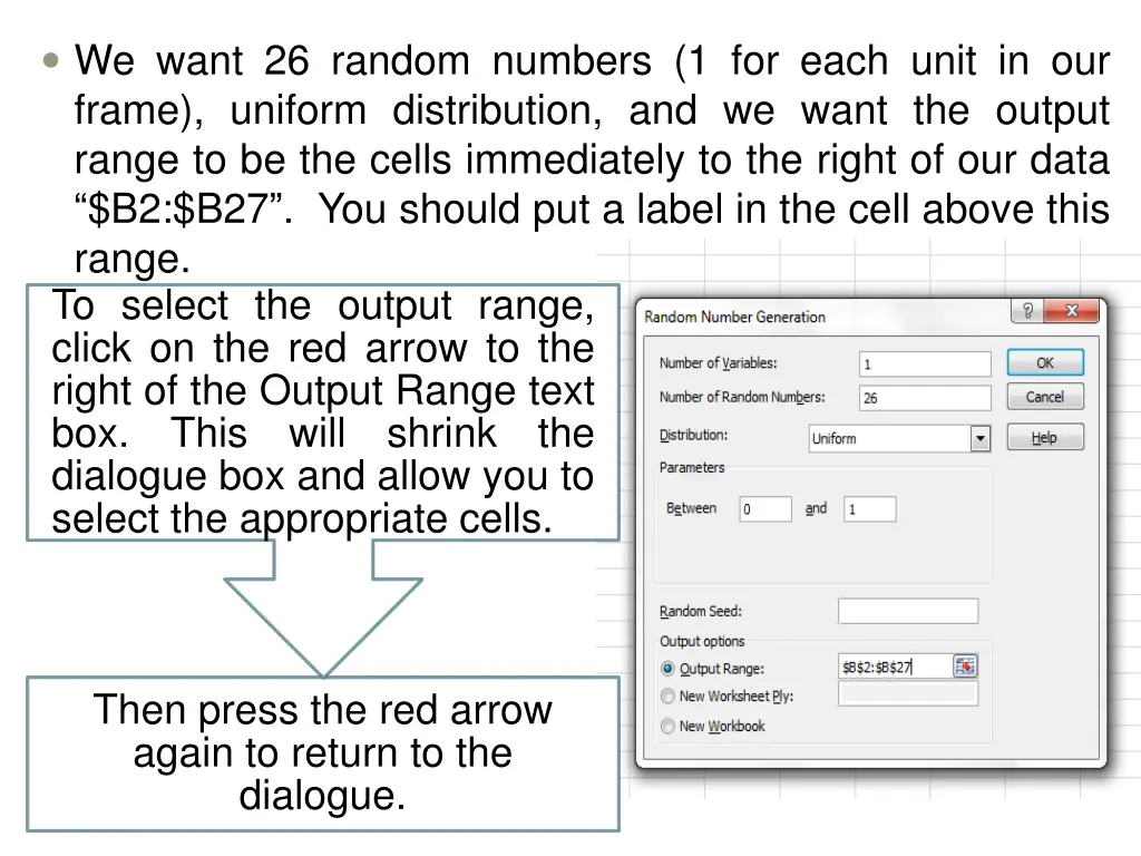 we want 26 random numbers 1 for each unit
