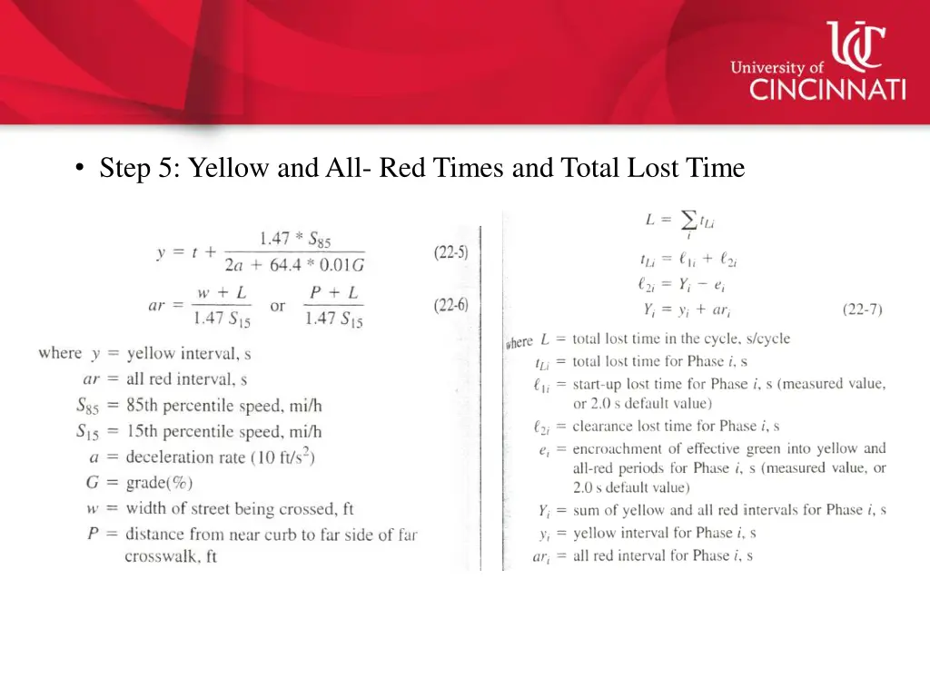 step 5 yellow and all red times and total lost