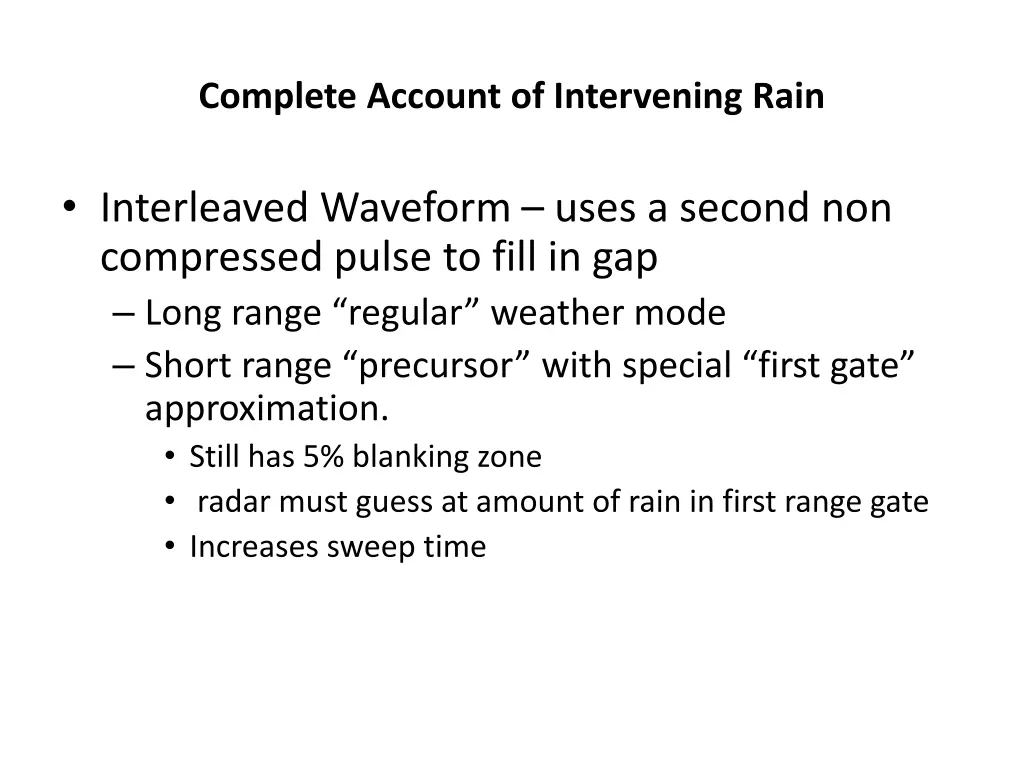 complete account of intervening rain