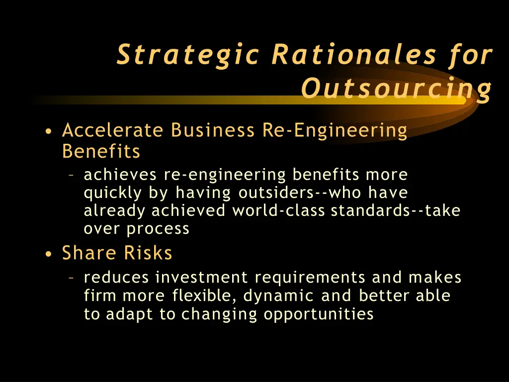 strategic rationales for outsourcing 1