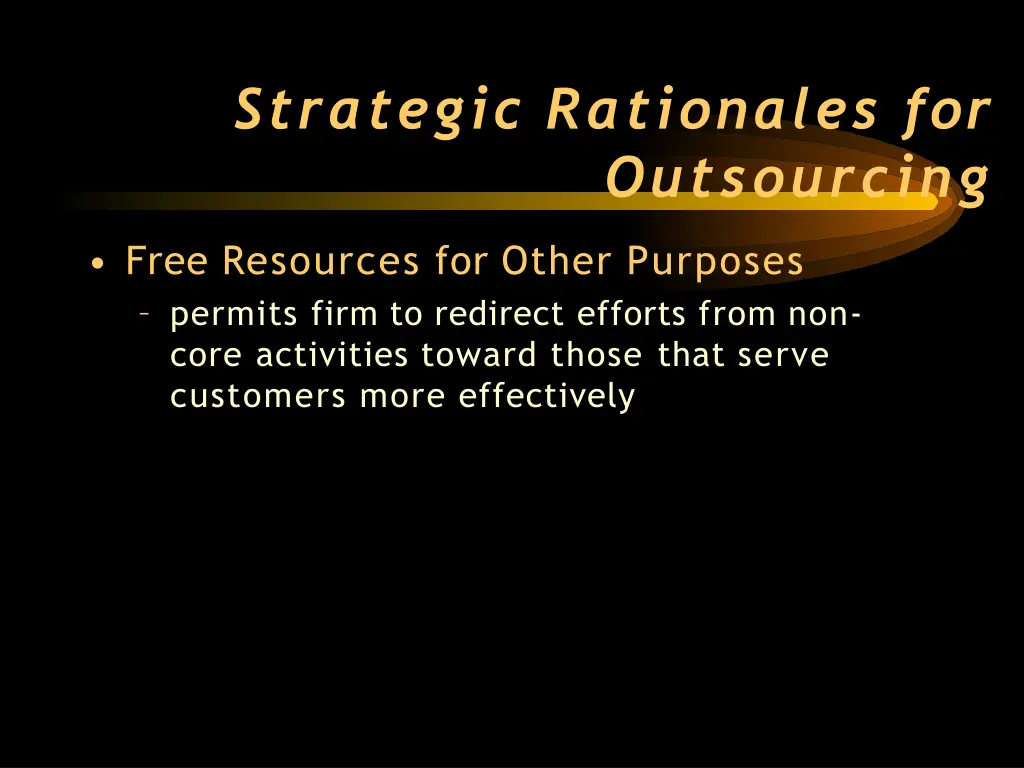 strategic rationales for outsourcing 2