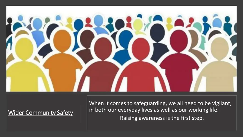 when it comes to safeguarding we all need
