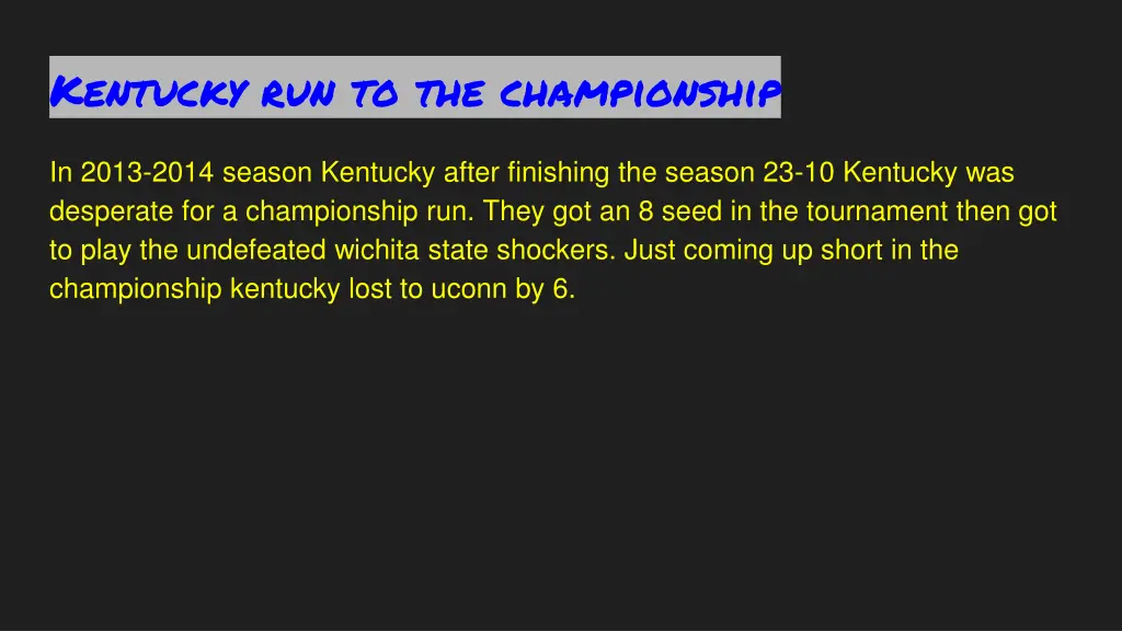kentucky run to the championship