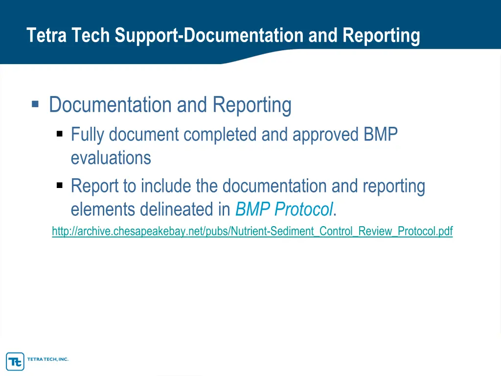 tetra tech support documentation and reporting