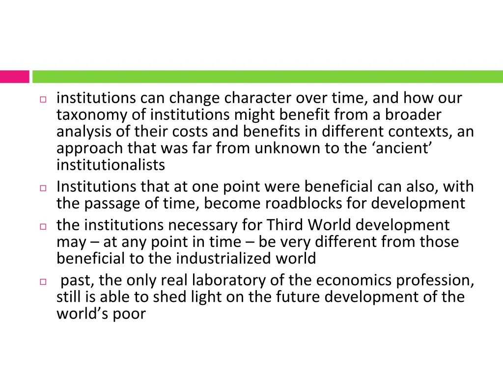 institutions can change character over time