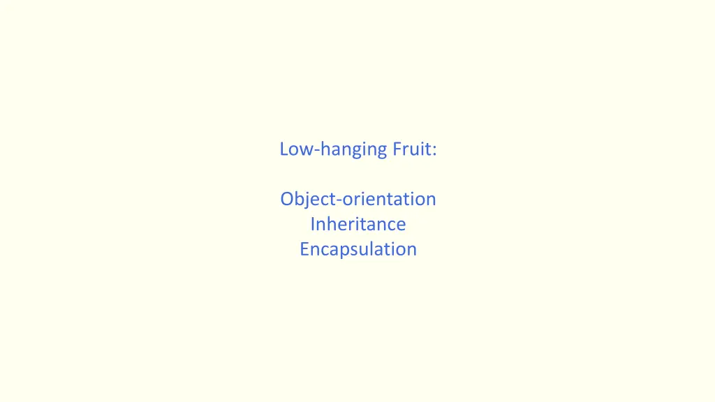 low hanging fruit