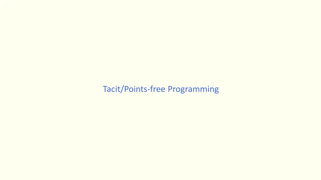 tacit points free programming