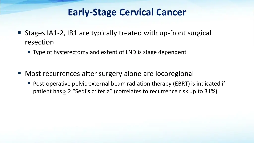 early stage cervical cancer