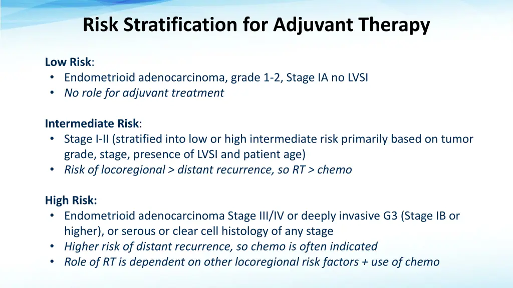 risk stratification for adjuvant therapy