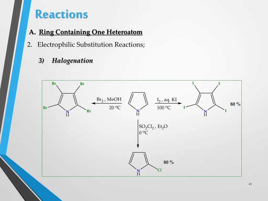 reactions a ring containing one heteroatom 10